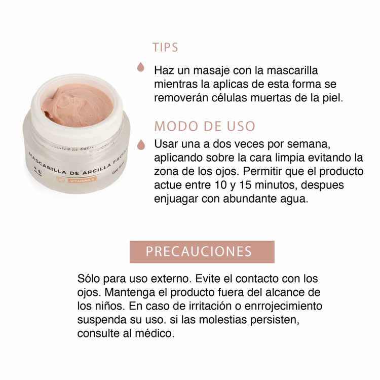 Mascarilla de arcilla, con Vitamina E añadida