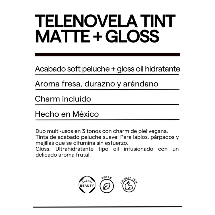 Duo Telenovela Tinta + Gloss - 1 Tinta acabado matte + 1 Gloss Hidratante + Estuche Charm de piel